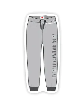 Grey Sweatpants Naughty Sticker - Pack of 3