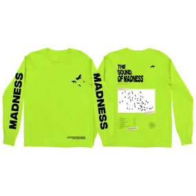 Sound of Madness Long Sleeve (Neon)